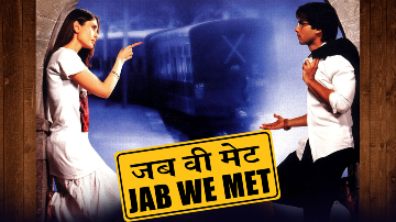 Lessons Imtiaz Ali's Jab We Met taught us regarding Love and Life.