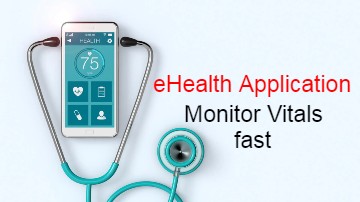 eHealth Application to Monitor Vitals fast | Digital Health Managing 