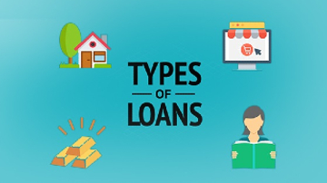 5 Different types of Loans everyone must Know about